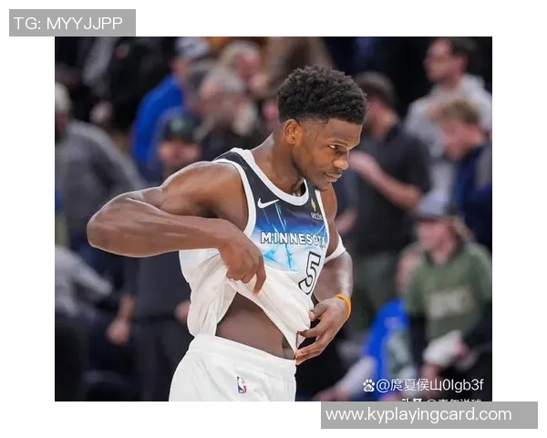 森林狼官方宣布爱德华兹因右脚酸痛明日对国王比赛出战存疑